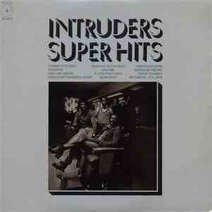 Intruders - Super Hits