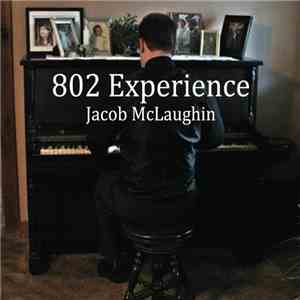 Jacob McLaughlin  - 802 Experience