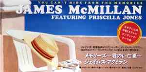 James McMillan Featuring Priscilla Jones - You Can't Hide From The Memories