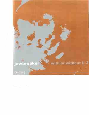 Jawbox / Jawbreaker - Air Waves Dream / With Or Without U-2