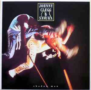 Johnny Clegg & Savuka - Shadow Man