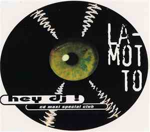 La-Motto - Hey DJ !