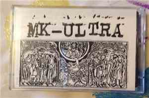MK Ultra  - 1998 Summer Tour Cassette
