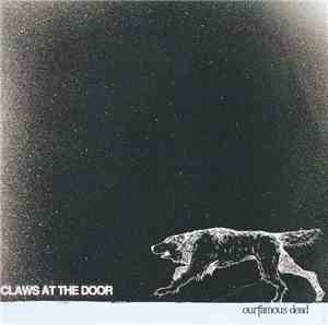 Ourfamous Dead - Claws At The Door
