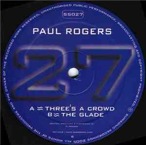Paul Rogers - Three's A Crowd