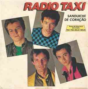 Radio Taxi - Sanduíche De Coração