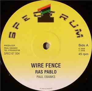 Ras Pablo - Wire Fence