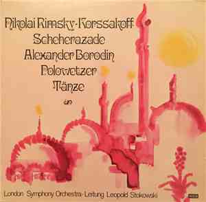 Rimsky-Korssakoff, Borodin, Leitung Leopold Stokowski, The London Symphony  ...