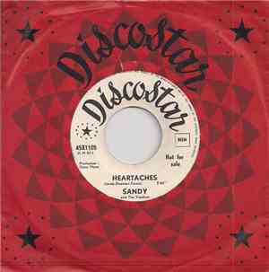 Sandy And The Voodoos - Heartaches / When The Night Is Blue