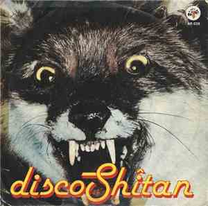 Shitân - Disco Shîtan