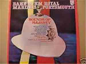 The Band Of HM Royal Marines - Sounds Of Majesty