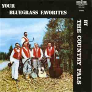 The Country Pals - Your Bluegrass Favorites