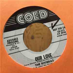 The Rivieras  - Our Love