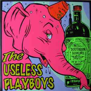 The Useless Playboys - For Your Listening Pleasure