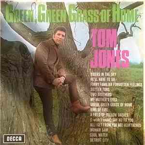 Tom Jones - Green, Green Grass Of Home
