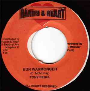 Tony Rebel - Bun Warmonger