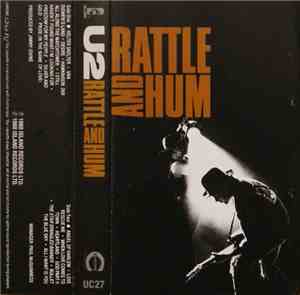 U2 - Rattle And Hum