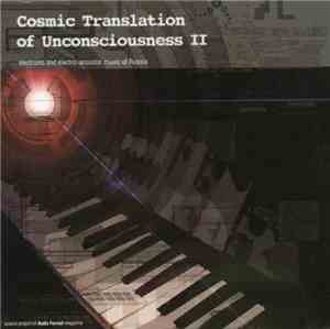 Various - Cosmic Translation Of Unconsciousness II