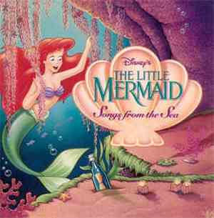 Various - Disney's The Little Mermaid Songs From The Sea