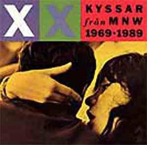 Various - Kyssar Från MNW 1969-1989