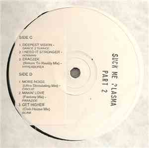 Various - Suck Me Plasma Part 1 & 2