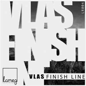 Vlas - Finish Line