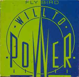 Will To Power - Fly Bird