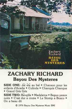 Zachary Richard - Bayou Des Mystères