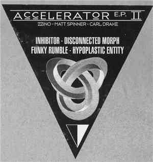 Accelerator - Accelerator E.P. II - Next Level