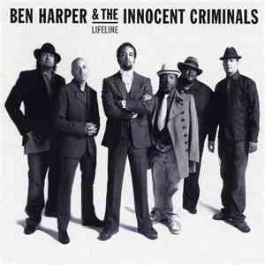 Ben Harper & The Innocent Criminals - Lifeline