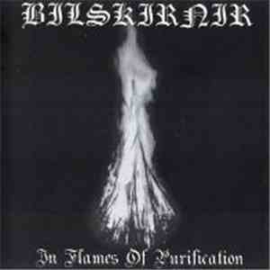 Bilskirnir - In Flames Of Purification