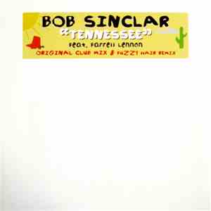 Bob Sinclar - Tennessee