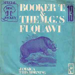 Booker T. & The M.G.'s - Fuquawi / Jamaica This Morning