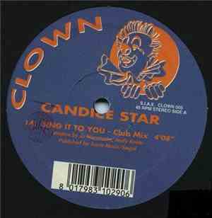 Candice Star - Sing It To You