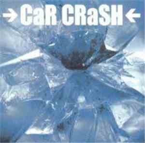 Car Crash - Car Crash