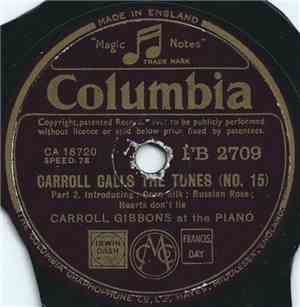 Carroll Gibbons - Carroll Calls The Tunes (No. 15)