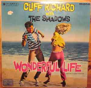 Cliff Richard And The Shadows - Wonderful Life