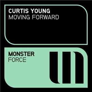 Curtis Young  - Moving Forward