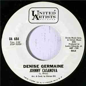 Denise Germaine - Johnny Casanova / Unforgotten Yesterdays