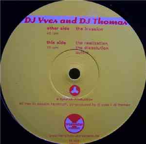 DJ Yves  And DJ Thomas - The Invasion