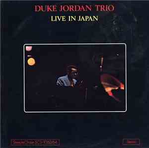 Duke Jordan Trio - Live In Japan