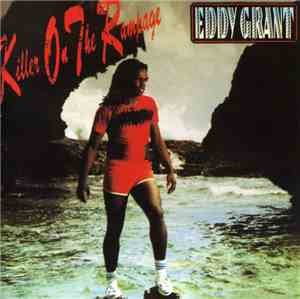 Eddy Grant - Killer On The Rampage