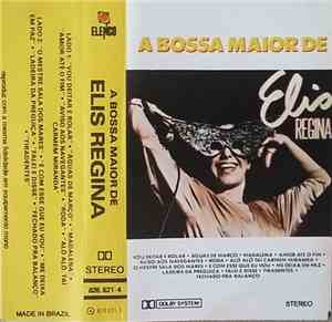 Elis Regina - A Bossa Maior De Elis Regina