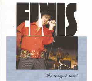 Elvis - The Way It Was