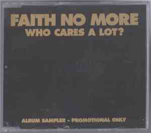 Faith No More - Who Cares A Lot ?
