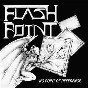 Flashpoint  - No Point Of Reference