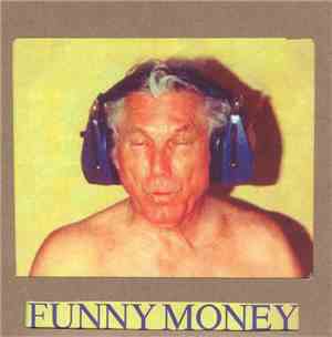 Funny Money - Sixteen Reasons To Not Give Your Drummer 