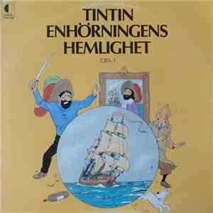 Hergé - Tintin: Enhörningens Hemlighet Del 1