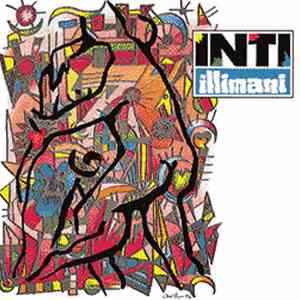 Inti-Illimani - Arriesgaré La Piel