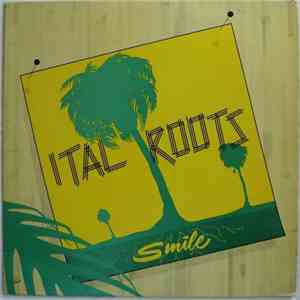 Ital Roots - Smile